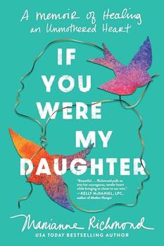 If You Were My Daughter by Marianne Richmond