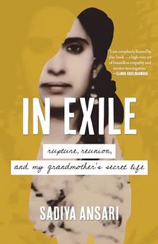 In Exile by Sadiya Ansari