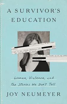 A Survivor's Education by Joy Neumeyer