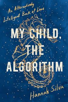 My Child, the Algorithm jacket