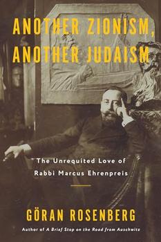 Another Zionism, Another Judaism by Göran Rosenberg