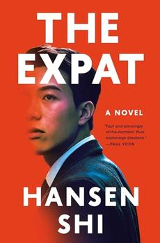 The Expat by Hansen Shi