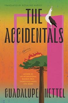 The Accidentals by Guadalupe Nettel