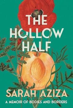 The Hollow Half by Sarah Aziza