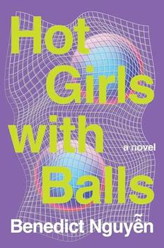 Hot Girls with Balls by Benedict Nguyen