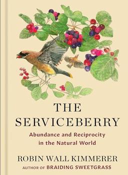 The Serviceberry by Robin Wall Kimmerer