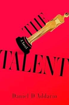 The Talent by Daniel D'Addario