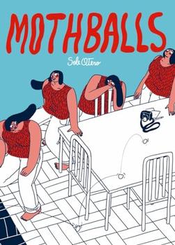 Mothballs by Sole Otero